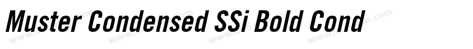 Muster Condensed SSi Bold Condensed字体转换